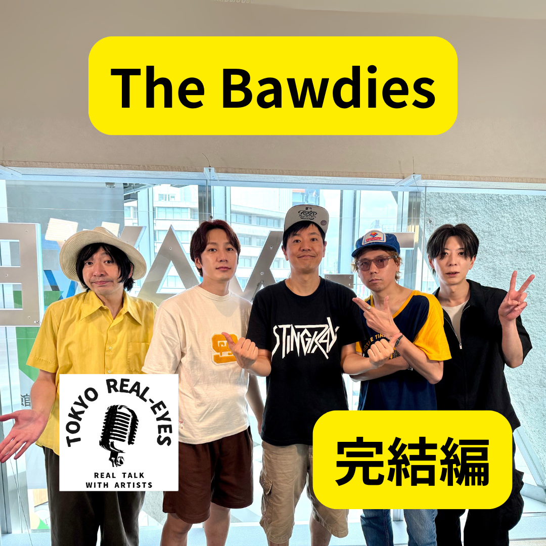 ②The Bawdiesの変化とは？今まで何曲作ってどこに向かうのか？